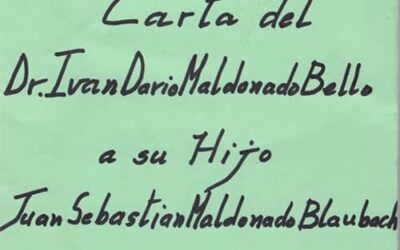 Carta del Dr. Iván Darío Maldonado para su hijo Juan Sebastián, 28 págs. Fotocopia encuadernada.